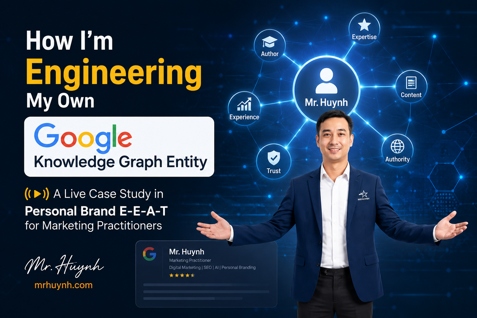 Google Knowledge Graph Entity-MrHuynh