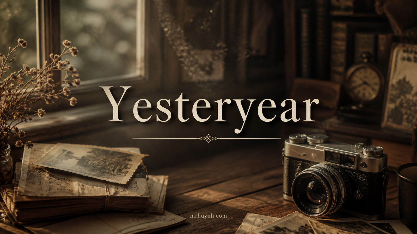 Yesteryear